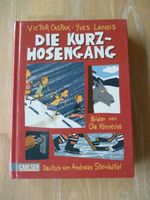 Caspak Lanois Die Kurzhosengang Kinderbuch gebundene Ausgabe Hessen - Kassel Vorschau