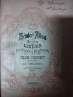 Schubert Album Sammlung der Lieder, Band 1 altes Notenbuch Bayern - Weißenburg in Bayern Vorschau