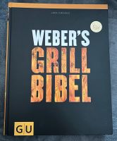 Weber‘s Grill Bibel (guter Zustand) Bayern - Eckental  Vorschau