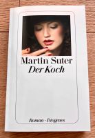 Martin Suter: Der Koch - wie neu Hessen - Spangenberg Vorschau