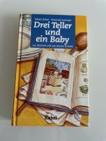 Baby Rezept Buch, Drei Teller und ein Baby Nordrhein-Westfalen - Hille Vorschau