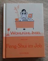 Buch "Wohlfühl-Insel Feng-Shui im Job" Sachsen - Obercunnersdorf Vorschau