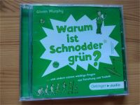 CD: Warum ist schnodder grün? Niedersachsen - Bienenbüttel Vorschau