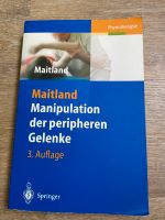 Maitland  Manipulation der peripheren Gelenke Nordrhein-Westfalen - Krefeld Vorschau