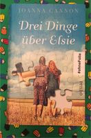 J. Cannon: Drei Dinge über Elsie Neu ISBN: 9783866124653 Leipzig - Lindenthal Vorschau