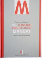 Das Verkehrsrechtliche Mandat Band 2 Verkehrszivilrecht Deutscher Berlin - Tempelhof Vorschau