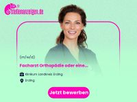 Facharzt Orthopädie (m/w/d) oder einen Bayern - Erding Vorschau