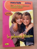 Buch In geheimer Mission mary Kate & Ashley München - Pasing-Obermenzing Vorschau