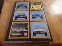 Alles über Cabrios Buch 1985 incl. VERSAND BüWa Bayern - Rötz Vorschau