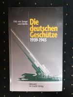 Die deutschen Geschütze 1939 - 1945 Buch Thüringen - Masserberg Vorschau