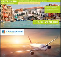 Gutschein-Reise 5 Tage Venedig im Wert von 948€ Nordrhein-Westfalen - Bergisch Gladbach Vorschau