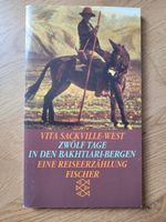 Vita Sackville-West: Zwölf Tage in den Bakhtiari-Bergen Baden-Württemberg - Neuler Vorschau