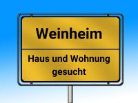 Haus oder Wohnung zum Kauf gesucht - Budget bis 650.000€ - Weinheim Baden-Württemberg - Weinheim Vorschau