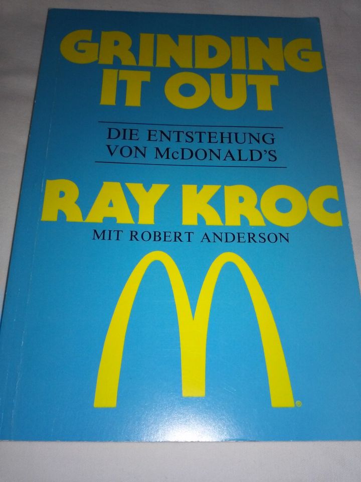 Thomas Kroc: Grinding it out - Die Entstehung/Geschichte McDonald in Bad Segeberg