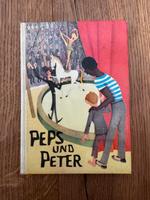 DDR Kinderbuch: Peps und Peter Sachsen - Pegau Vorschau