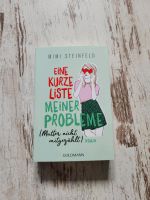 Eine kurze Liste meiner Probleme - Mimi Steinfeld Brandenburg - Grunow Vorschau