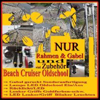Beach Cruiser Oldschool oh. Räder geneckte Gabel Blickfang uvm. Nordrhein-Westfalen - Recklinghausen Vorschau