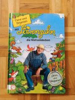 Löwenzahn die Welt entdecken Tiere Pflanzen Peter Lustig München - Bogenhausen Vorschau