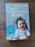 Mein kompetentes Baby von Nora Imlau Bayern - Pilsting Vorschau