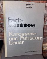 Buch /Fachkenntnisse, Karosserie -Fahrzeugbauer / DDR 1955 Bayern - Rehau Vorschau