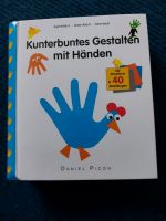 Verkaufe neues "Gestalten mit Händen" Bastelbuch Niedersachsen - Bovenden Vorschau