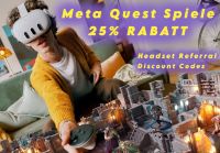 Meta Quest Spiele 25% Rabatt / Headset Referral Codes - VR Brille Berlin - Mitte Vorschau