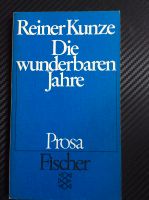 Kunze Die wunderbaren Jahre DDR Prosa Frieden Zensur Diktatur Berlin - Hohenschönhausen Vorschau