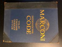 Marconi International Code Volume IV Telegrafie Weimarer Republik Thüringen - Nazza Vorschau