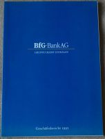 BfG Bank AG Gruppe Credit Lyonnais Geschäftsbericht 1992 P/V 1,65 Rheinland-Pfalz - Ludwigshafen Vorschau