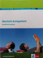 Deutsch.kompetent Qualifikationsphase NRW, ISBN 9783123505027 Nordrhein-Westfalen - Gummersbach Vorschau