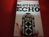 Buch : Blutiges Echo - Taschenbuch Roman - Joe R. Lansdale - Berlin - Schöneberg Vorschau