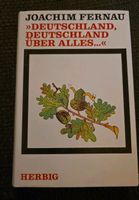 Deutschland, Deutschland über alles . . . " von Anfang bis Ende Hessen - Darmstadt Vorschau