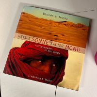 Désirée von Trotha - Heisse Sonne Kalter Mond - Tuaregnomaden Berlin - Treptow Vorschau