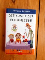 Buch: Die Kunst der Elternliebe von Wolfgang Bergmann Berlin - Tempelhof Vorschau