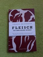 Buch " Fleisch ist mir nicht Wurst " Baden-Württemberg - Pforzheim Vorschau