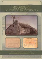 Moordorf in historischen Fotographien Häfen - Bremerhaven Vorschau