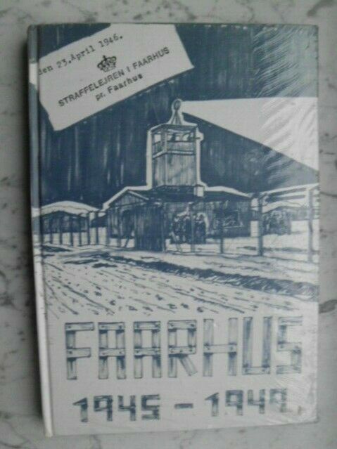 Faarhus 1945-1949 Straflager deutsche Minderheit Jessen Buch ovp in Flensburg