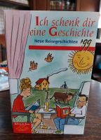 Taschenbuch " Ich schenk dir eine Geschichte " Nordrhein-Westfalen - Heimbach Vorschau