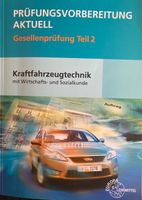 Prüfungsvorbereitung und Lösung Kraftfahrzeugtechnik Teil 2 München - Thalk.Obersendl.-Forsten-Fürstenr.-Solln Vorschau