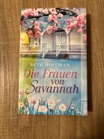 Die Frauen von Savannah von Beth Hoffmann Baden-Württemberg - Achern Vorschau