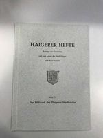 Haigerer Heft Nr.IV-Das Bildwerk der Haigerer Stadtkirche Hessen - Haiger Vorschau