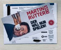 MARTIN RÜTTER - DER WILL NUR SPIELEN - Tickets in HAMBURG Schleswig-Holstein - Lübeck Vorschau