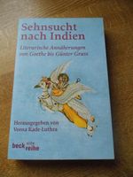 Sehnsucht nach Indien von Goethe bis Grass TB Nordrhein-Westfalen - Windeck Vorschau