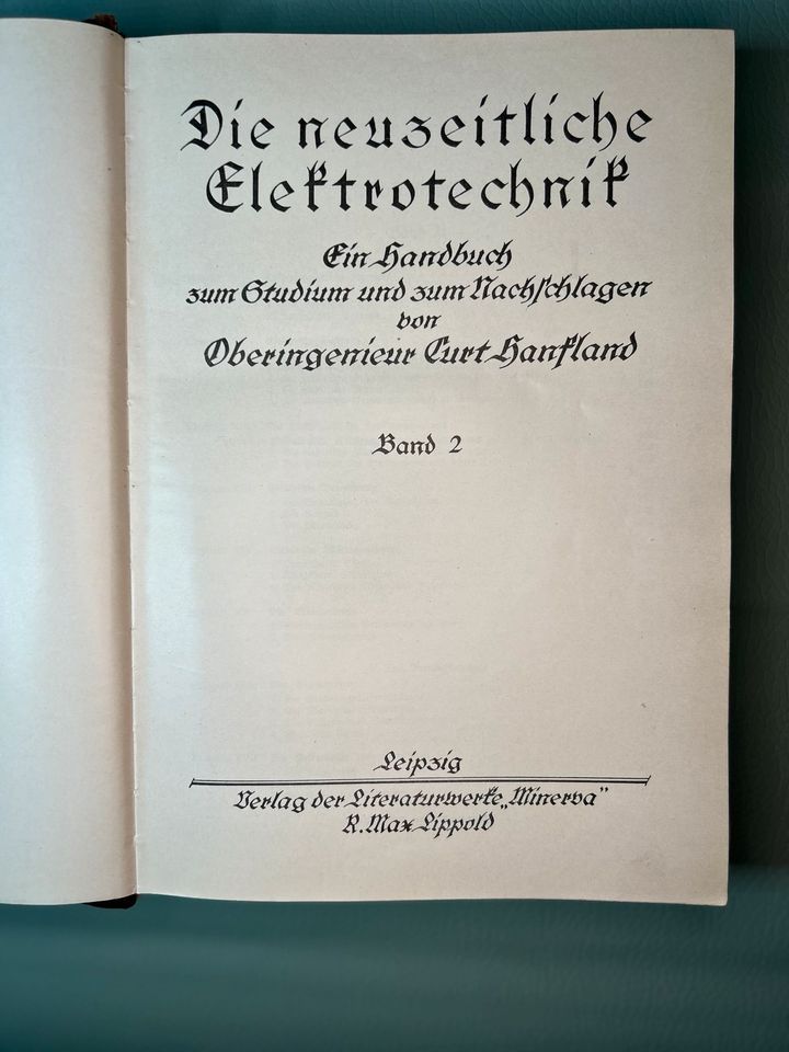 Carl Hanfland 1928 Antik buchen Die Neuzeitliche Elektrotechnik in Neufraunhofen