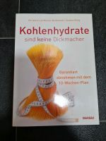 Kohlenhydrate sind keine Dickmacher Neu Dortmund - Hostedde Vorschau