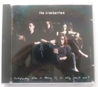 The Cranberries - Everybody Else Is Doing It ... | CD neuwertig | Baden-Württemberg - Waldbronn Vorschau