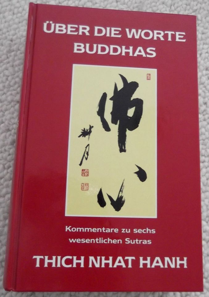 "Über die Worte Buddhas" Tich Nhat HanH in Immenstaad