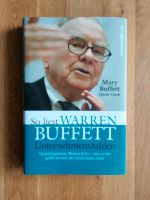 So liest Warren Buffett Unternehmenszahlen von Mary Buffett Hessen - Rödermark Vorschau