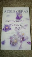 Adele Geras - Sommerlicht & Liebesgewitter 2 Romane in einem Band Mecklenburg-Vorpommern - Rosenow Vorschau