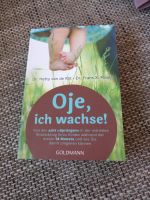 Buch "Oje, ich wachse!" Bayern - Brannenburg Vorschau